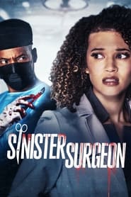 Sinister Surgeon' Poster