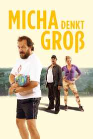 Micha denkt gro' Poster