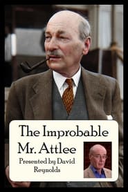 The Improbable Mr Attlee' Poster