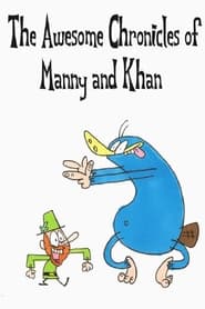 The Awesome Chronicles of Manny and Khan' Poster