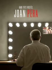 Amb tots vosts Joan Pera