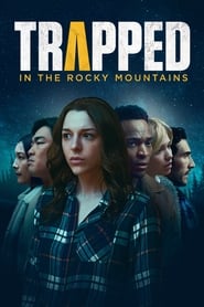 Trapped in the Rocky Mountains' Poster