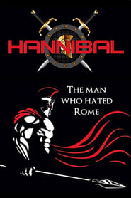 Hannibal The Man Who Hated Rome' Poster