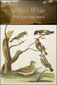 Gilbert White the Nature Man' Poster