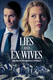 Lies and Ex Wives Secrets on Maple Street' Poster