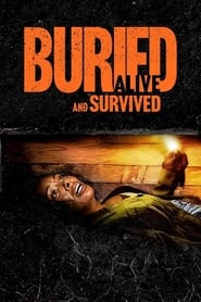 Buried Alive and Survived' Poster