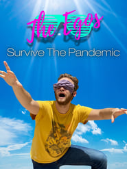 The Egos Survive the Pandemic' Poster