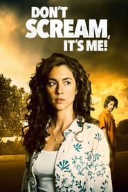 Dont Scream Its Me' Poster