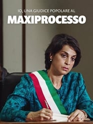 Io una giudice popolare al Maxiprocesso' Poster