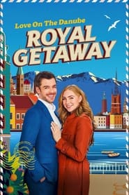 Love on The Danube Royal Getaway' Poster