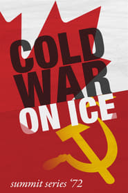 Cold War on Ice Summit Series 72' Poster