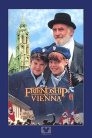 A Friendship in Vienna' Poster