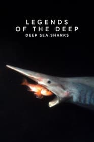 Legends of the Deep Deep Sea Sharks' Poster