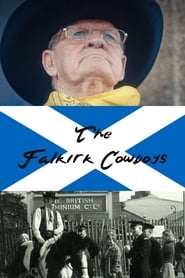 The Falkirk Cowboys' Poster