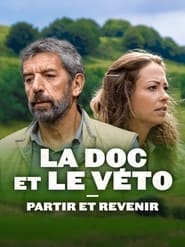 La doc et le vto  Partir revenir' Poster