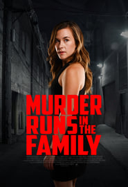 Murder Runs in the Family' Poster