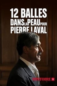 12 balles dans la peau pour Pierre Laval' Poster