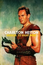 Charlton Heston Radical to Right Wing