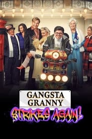 Gangsta Granny Strikes Again' Poster