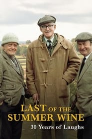 Last Of The Summer Wine 30 Years Of Laughs' Poster