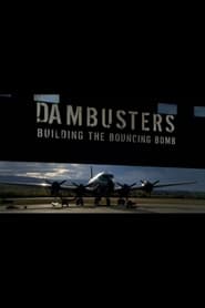 Dambusters Building the Bouncing Bomb' Poster