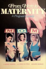 From Here to Maternity' Poster