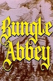 Bungle Abbey' Poster