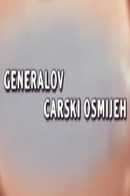 Generalov carski osmijeh' Poster