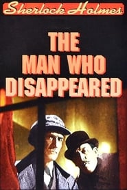 Sherlock Holmes The Man Who Disappeared' Poster