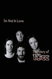 Im Not in Love  The Story of 10cc' Poster