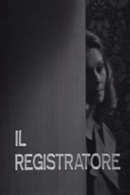 Il registratore' Poster