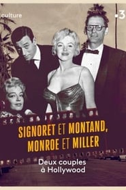 Signoret et Montand Monroe et Miller  deux couples  Hollywood' Poster