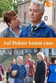 Auf Doktor komm raus' Poster