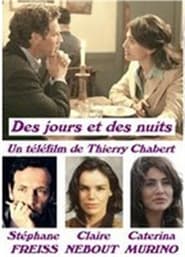 Des jours et des nuits' Poster