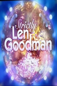 Strictly Len Goodman' Poster