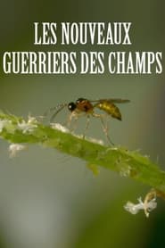 Les nouveaux guerriers des champs' Poster