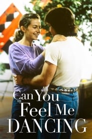 Can You Feel Me Dancing' Poster