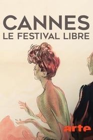 Cannes le festival libre' Poster