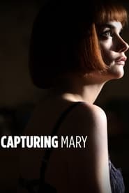 Streaming sources forCapturing Mary