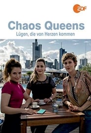 ChaosQueens  Lgen die von Herzen kommen' Poster