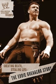 Cheating Death Stealing Life The Eddie Guerrero Story' Poster