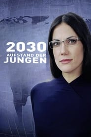 2030  Aufstand der Jungen' Poster