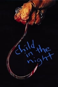 Child in the Night' Poster