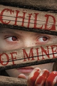 Child of Mine' Poster