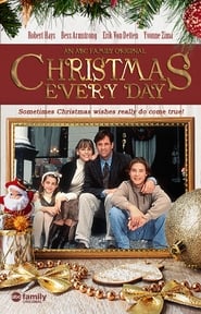 Christmas Every Day' Poster
