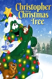 Christopher the Christmas Tree' Poster