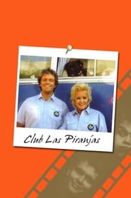 Club Las Piranjas' Poster