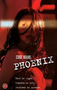 Code Name Phoenix' Poster