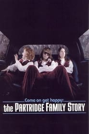 Come On Get Happy The Partridge Family Story' Poster