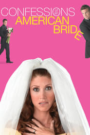 Confessions of an American Bride' Poster